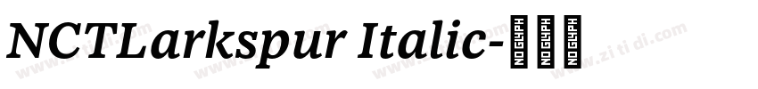 NCTLarkspur Italic字体转换